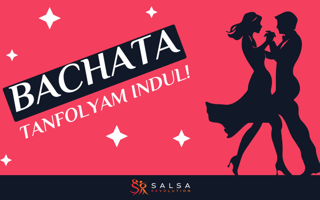 Bachata tanfolyam indul Dunaharasztiban!